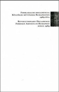 Cover: Revolutionary Decadence - Manchester Metropolitan University