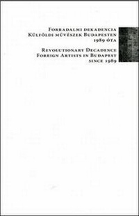 Enlarge image Cover: Revolutionary Decadence - Manchester Metropolitan University