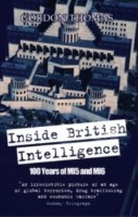 Enlarge image Cover: Inside British Intelligence - JR Books Ltd