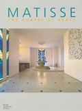 Cover: Matisse: Chapel at Vence - Royal Academy of Arts
