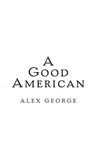 Enlarge image Cover: A Good American - Penguin Books Ltd