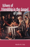 Cover: Echoes of Friendship in the Gospel of John - Sheffield Phoenix Press