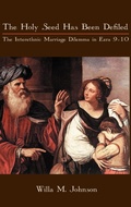 Cover: The Holy Seed Has Been Defiled - Sheffield Phoenix Press