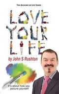 Cover: Love Your Life - Filament Publishing Ltd