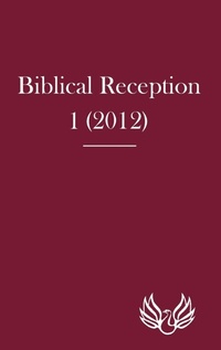 Enlarge image Cover: Biblical Reception 1 (2012) - Sheffield Phoenix Press