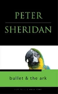 Enlarge image Cover: Bullet and the Ark - New Island Books