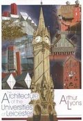 Cover: The Architecture of the Universities of Leicester - Anchor Print Group Ltd