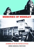 Cover: Memories of Wembley - Anchor Print Group Ltd