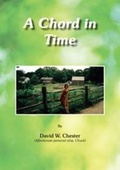Cover: A Chord in Time - Anchor Print Group Ltd