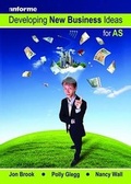 Cover: Developing New Business Ideas for AS Level - Anforme Ltd