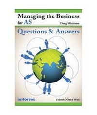 Enlarge image Cover: Managing the Business: Questions and Answers - Anforme Ltd