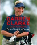 Cover: Golf - The Mind Factor - Hodder & Stoughton Ltd