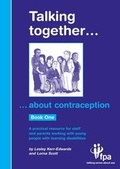Cover: Talking Together... About Contraception - Family Planning Association