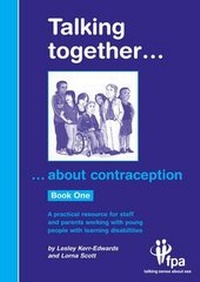 Enlarge image Cover: Talking Together... About Contraception - Family Planning Association