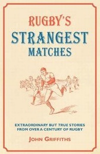 Abbildung von: Rugby's Strangest Matches - Portico