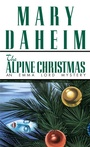 Cover: The Alpine Christmas - Ballantine Books Inc.