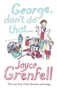 Enlarge image Cover: George, Don't Do That . . . - Hodder Paperback
