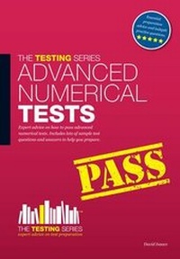 Enlarge image Cover: Advanced Numerical Reasoning Tests: Sample Test Questions and Answers - How2become Ltd