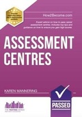 Cover: Assessment Centres - The ULTIMATE Guide: v. 1 - How2become Ltd