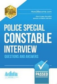 Abbildung von: Police Special Constable Interview Questions and Answers - How2become Ltd