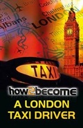Cover: How to Become a London Taxi Driver - How2become Ltd