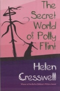 Cover: The Secret World of Polly Flint - Five Leaves Publications