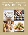 Cover: Green Guide to Traditional Country Foods - CICO Books