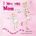 Cover: I Love You Mom - CICO Books