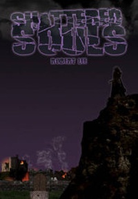Enlarge image Cover: Shattered Souls - Olympia Publishers