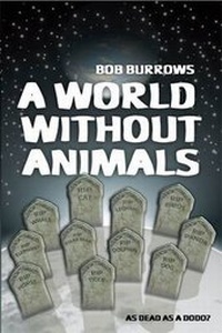 Enlarge image Cover: A World without Animals - Olympia Publishers