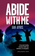 Cover: Abide With Me - Caffeine Nights Publishing