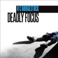 Cover: Deadly Focus - Caffeine Nights Publishing