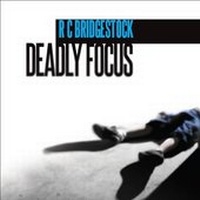 Enlarge image Cover: Deadly Focus - Caffeine Nights Publishing
