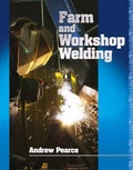 Cover: Farm and Workshop Welding - Old Pond Publishing Ltd