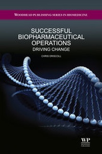 Abbildung von: Successful Biopharmaceutical Operations - Woodhead Publishing Ltd