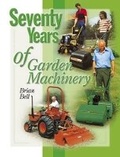 Cover: Seventy Years of Garden Machinery - Old Pond Publishing Ltd