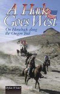 Abbildung von: A Hack Goes West - Old Pond Publishing Ltd