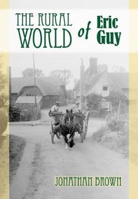 Abbildung von: The Rural World of Eric Guy - Old Pond Publishing Ltd
