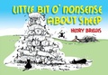 Cover: Little Bit O'nonsense About Sheep - Old Pond Publishing Ltd