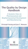 Cover: The Quality by Design Handbook - Biohealthcare Publishing