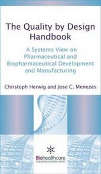 Enlarge image Cover: The Quality by Design Handbook - Biohealthcare Publishing