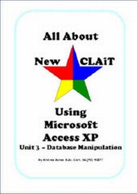 Abbildung von: All About New CLAiT Using Microsoft Access XP - All About Resources