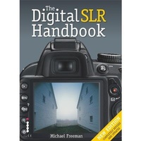 Abbildung von: The DSLR Handbook (3rd Edition) - Ilex