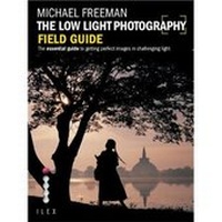 Abbildung von: The Low Light Photography Field Guide - Ilex