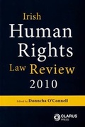 Cover: Irish Human Rights Law Review 2010 - Clarus Press Ltd