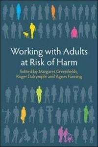 Enlarge image Cover: Working with Adults at Risk of Harm - Open University Press