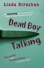 Cover: Dead Boy Talking - Strident Publishing Limited