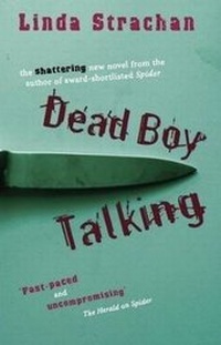 Enlarge image Cover: Dead Boy Talking - Strident Publishing Limited