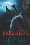 Cover: Bloodstone - Strident Publishing Limited