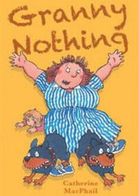 Enlarge image Cover: Granny Nothing - Strident Publishing Limited